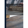 Artistic Architectural Sheet Metal Ornaments
