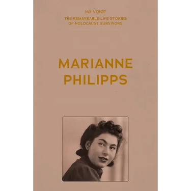 My Voice: Marianne Philipps: This Is My Voice, My Life