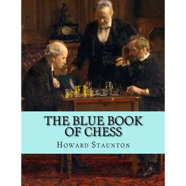 The Blue Book of Chess