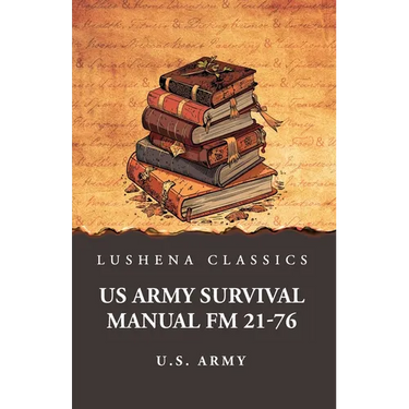 US Army Survival Manual FM 21-76