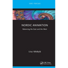 Nordic Animation: Balancing the East and the West