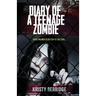 Diary of a Teenage Zombie