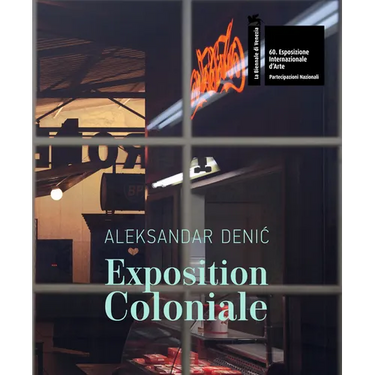 Aleksandar Denic: Exposition Coloniale: Serbian Pavilion: 60th International Art Exhibition, La Biennale Di Venezia