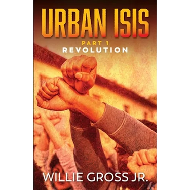 Urban ISIS: Revolution