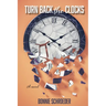 Turn Back the Clocks