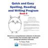 Quick and Easy Spelling, Reading and Writing Program Book 5