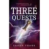 Three Quests: Three Quests