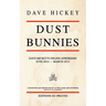 Dust Bunnies: Dave Hickey's Online Aphorisms