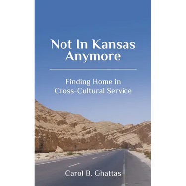 Not in Kansas Anymore: Finding Home in Cross-Cultural Service