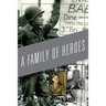 A Family of Heroes