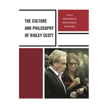 The Culture and Philosophy of Ridley Scott