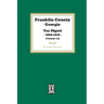 Franklin County, Georgia Tax Digest, 1808-1818. (Volume #2)