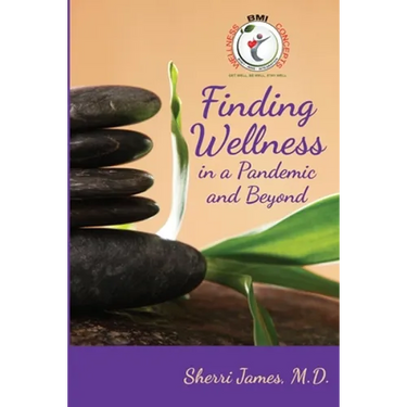 Finding Wellness in a Pandemic and Beyond