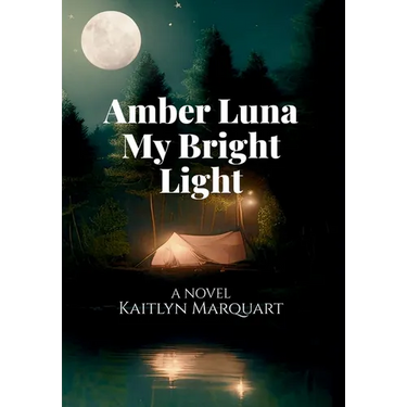 Amber Luna My Bright Light