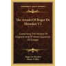 The Annals Of Roger De Hoveden V2: Comprising The History Of England And Of Other Countries Of Europe