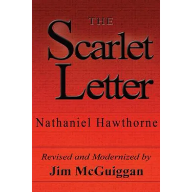 The Scarlet Letter, Revised and Modernized