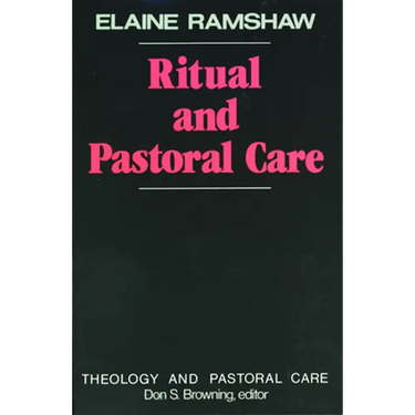 Ritual and Pastoral Care