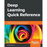 Deep Learning Quick Reference