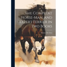 The Compleat Horse-man, and Expert Ferrier in two Books