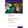 Rapid Response System: A Practical Guide