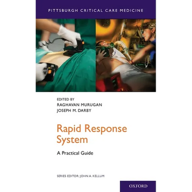 Rapid Response System: A Practical Guide