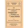 The Peck, Stow & Wilcox Company's Tinsmiths' Tools and Machines