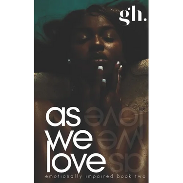 As we Love