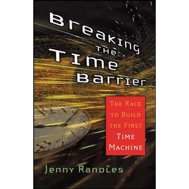 Breaking the Time Barrier