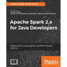 Apache Spark 2.x for Java Developers