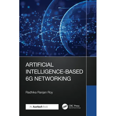 Artificial Intelligence-Based 6G Networking