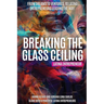 Breaking the Glass Ceiling: From Dreams to Ventures, 10 Latina Entrepreneurs Leading the Way