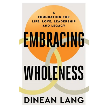 Embracing Wholeness