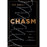 Chasm: A Deep Journey into Meaning and Wholeness