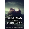 Guardian Of The Dark Slap