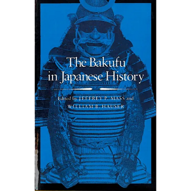 The Bakufu in Japanese History