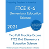 FTCE K-6 Elementary Education - Science: Two Full Practice Exam - Free Online Tutoring - Updated Exam Questions
