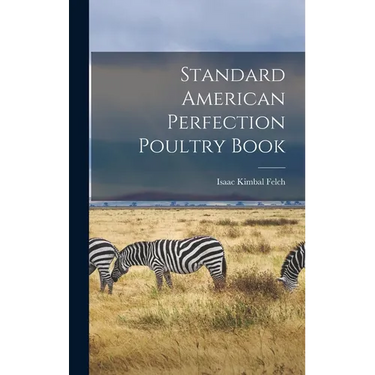 Standard American Perfection Poultry Book