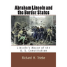 Abraham Lincoln and the Border States