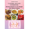 Gastric Bypass Cookbook: Bariatric Recipes to Lose Weight after Bypass Surgery
