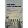 The Work of Recognition: Caribbean Colombia and the Postemancipation Struggle for Citizenship