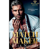 The Matchmaker: An Age Gap Billionaire Romance