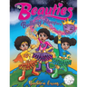 The Beauties Bullying Adventure