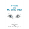 Petunia and The White Witch
