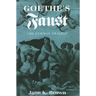Goethe's Faust: The German Tragedy