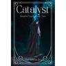 Catalyst: Bonded Earth Book Two
