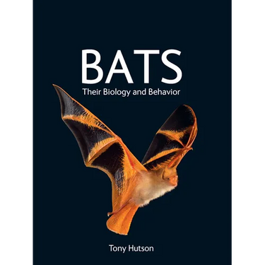 Bats: Their Biology and Behavior