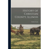 History of Christian County, Illinois