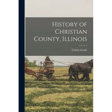 History of Christian County, Illinois