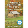 Caintuck Lies Within My Soul: The Jemima Boone Story