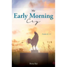 My Early Morning Cry